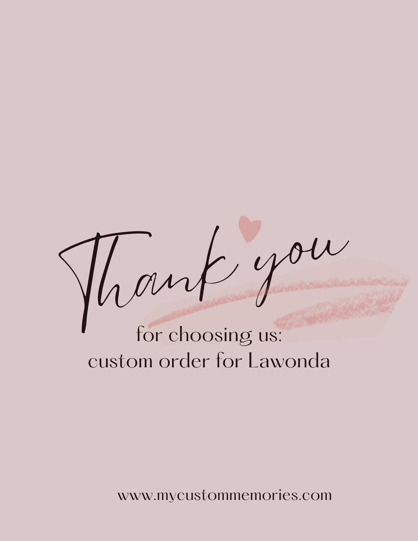 CUSTOM ORDER FOR LAWONDA